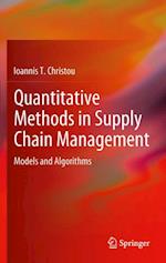 Quantitative Methods in Supply Chain Management