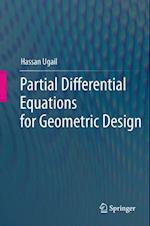 Partial Differential Equations for Geometric Design
