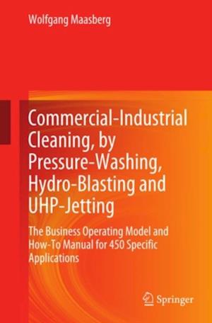 Commercial-Industrial Cleaning, by Pressure-Washing, Hydro-Blasting and UHP-Jetting