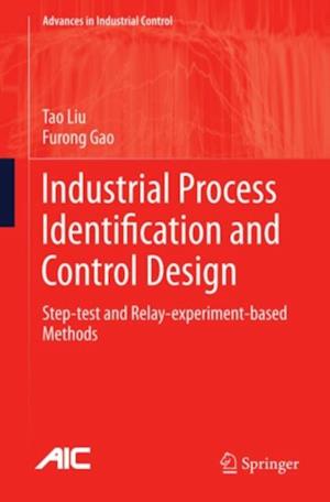 Industrial Process Identification and Control Design