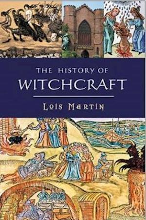 The History of Witchcraft