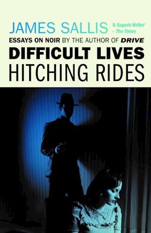 Difficult Lives - Hitching Rides