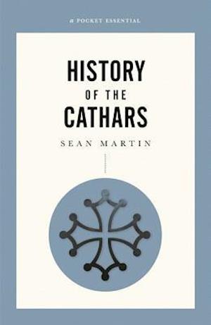 A Short History Of The Cathars