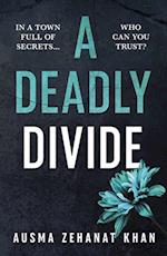 Deadly Divide