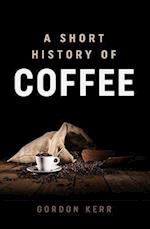 Short History of Coffee