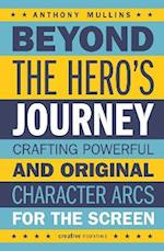 Beyond the Hero's Journey