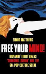 Free Your Mind!