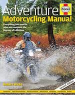 Adventure Motorcycling Manual