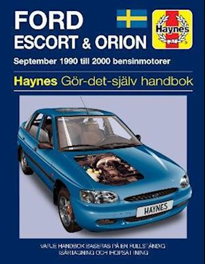 Ford Escort and Orion (1990 - 2000) Haynes Repair Manual (svenske utgava)