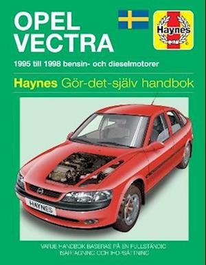 Opel Vectra (1995 - 1998) Haynes Repair Manual (svenske utgava)