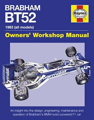 Brabham Bt52 Owners' Workshop Manual