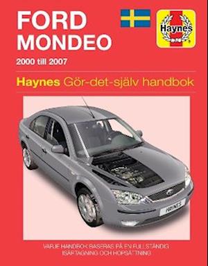 Ford Mondeo (2000 - 2007) Haynes Repair Manual (svenske utgava)