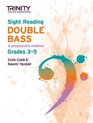 Trinity College London Sight Reading Double Bass: Grades 3-5