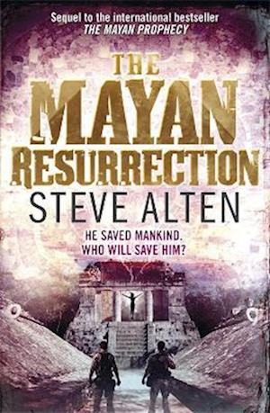 The Mayan Resurrection