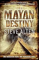 The Mayan Destiny