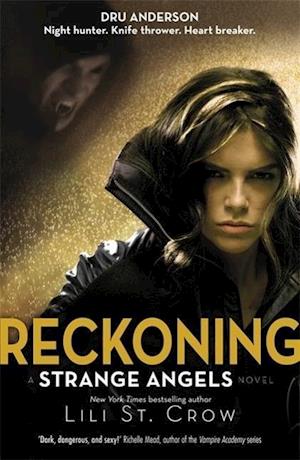 Strange Angels: Reckoning