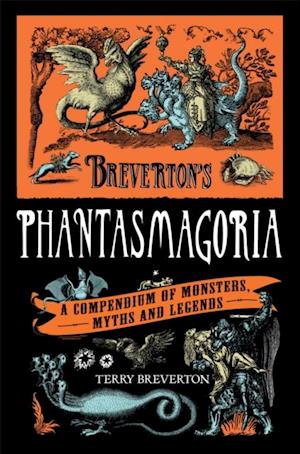 Breverton's Phantasmagoria