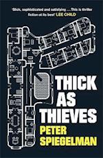 Thick as Thieves