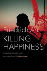 Killing Happiness