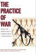 The Practice of War