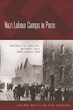 Nazi Labour Camps in Paris