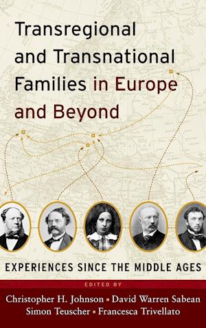 Transregional and Transnational Families in Europe and Beyond