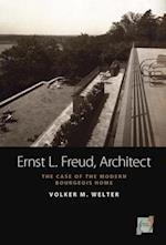 Ernst L. Freud, Architect