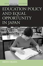 Education Policy and Equal Opportunity in Japan