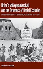 Hitler's Volksgemeinschaft and the Dynamics of Racial Exclusion
