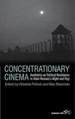 Concentrationary Cinema