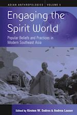 Engaging the Spirit World