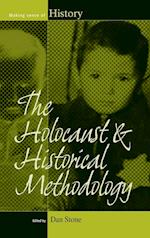 The Holocaust and Historical Methodology