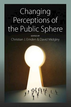 Changing Perceptions of the Public Sphere