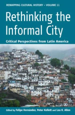 Rethinking the Informal City