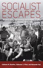 Socialist Escapes