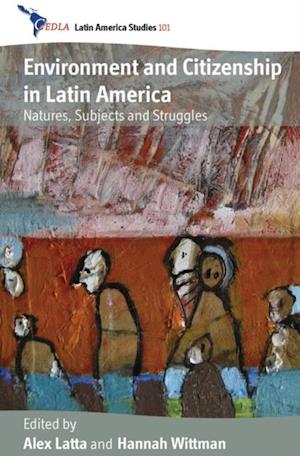 Environment and Citizenship in Latin America