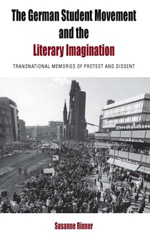 The German Student Movement and the Literary Imagination