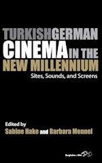 Turkish German Cinema in the New Millennium
