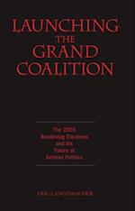 Launching the Grand Coalition