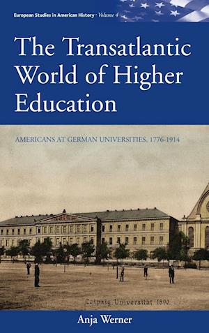 The Transatlantic World of Higher Education