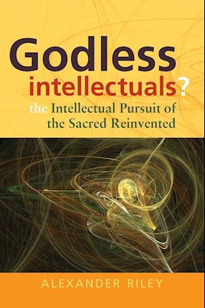 Godless Intellectuals?