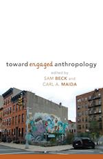 Toward Engaged Anthropology
