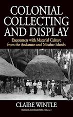 Colonial Collecting and Display