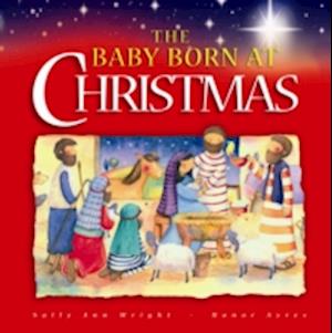 The Baby Born at Christmas