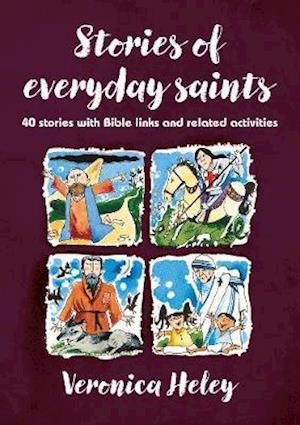 Stories of Everyday Saints