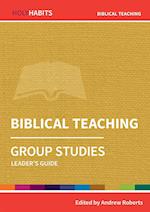 Holy Habits Group Studies: Biblical Teaching
