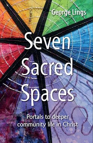 Seven Sacred Spaces
