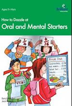 How to Dazzle at Oral and Mental Starters