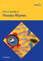 How to Sparkle at Nursery Rhymes