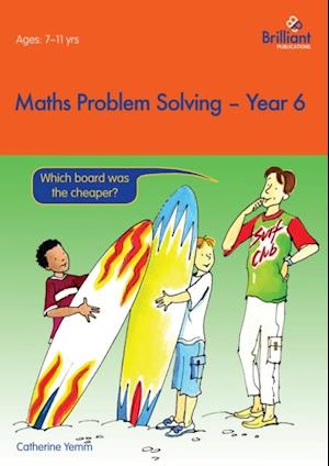 Maths Problem Solving, Year 6